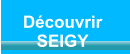 Dcouvrir  SEIGY